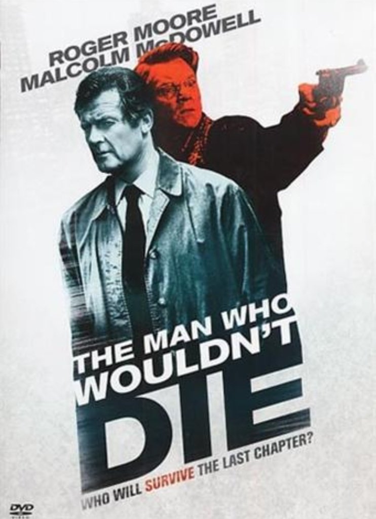 Постер The Man Who Wouldn't Die